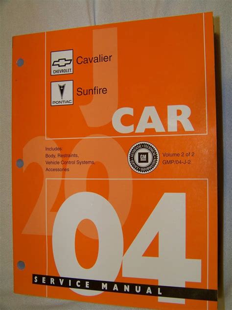 2004 pontiac sunfire chevrolet cavalier service manual volume 2. - Jeremy james oder das beste dingsbums aller zeiten. ( ab 8 j.)..