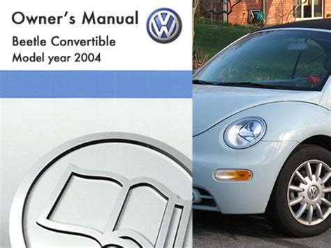 2004 vw beetle turbo owners manual. - Online manual for 2007 pontiac g6.