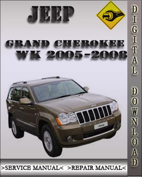2005 2008 jeep grand cherokee wk factory service repair manual 2006 2007. - Owners manual 2011 suzuki king quad 500.