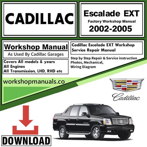 2005 escalade ext repair manual download. - Cfmoto cf250t 5 workshop repair service manual download.