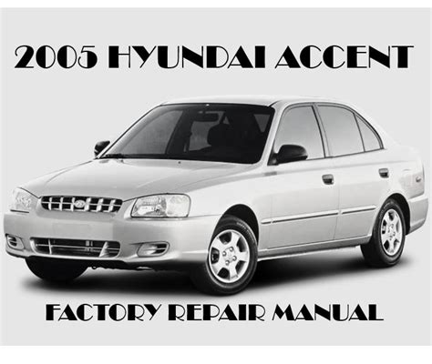 2005 hyundai accent factory shop manual. - Solutions manual for besterfield quality improvement.