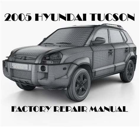 2005 hyundai tucson repair manual 40168. - Notes d'analyse de réseau pour le 3ème sem ee.