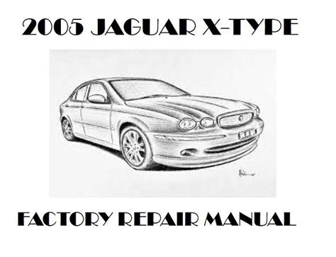2005 jaguar x type repair manual. - Descargar manual de taller ford focus ii.