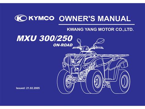 2005 kymco mxu 300 250 atv reparaturanleitung download herunterladen. - Manuale di gioco di carte wizard extreme.