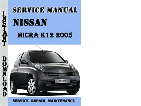 2005 nissan micra k12 manual de reparación de servicio descarga. - Sistemas dinámicos william palm manual de soluciones.