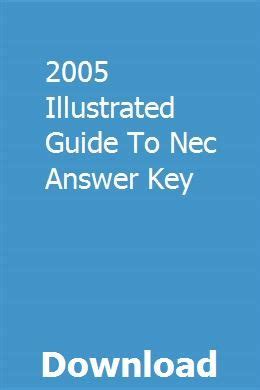 Download 2005 Illustrated Guide To Nec Answer Key 