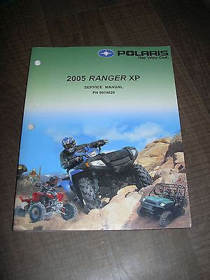 Read 2005 Polaris Ranger Xp Service Manual Part Number 9919829 