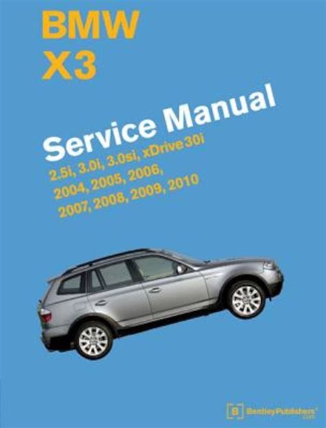 2006 bmw x3 e83 service manual. - Introducción a la simulación usando siman.