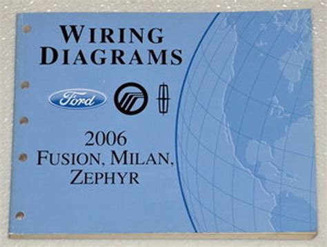 2006 ford fusion mercury milan lincoln zephyr wiring diagram manual original. - Dk eyewitness guía de viaje argentina.