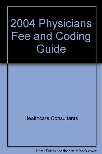 2006 physicians fee and coding guide a comprehensive fee and coding reference. - Wir wollen werden, was wir wollen.