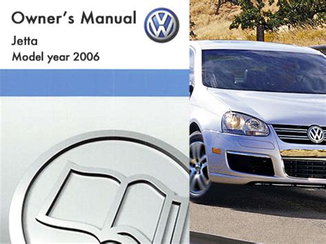 Read 2006 Volkswagen Jetta Owners Manual 