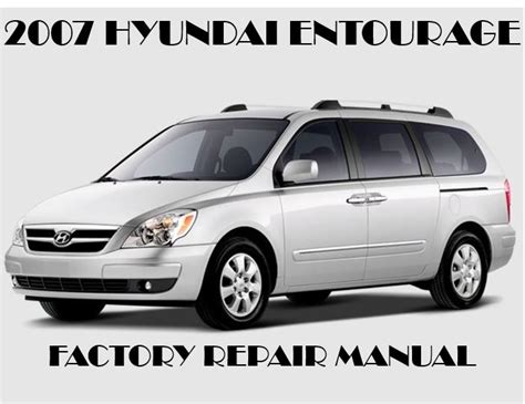 2007 2010 hyundai entourage service repair manual download. - Honda 2 hp fuoribordo bf2a manuale del motore.