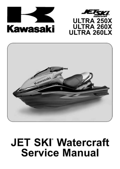 2007 2010 kawasaki jet ski ultra 260x 260lx service repair manual jetski watercraft download. - La tempestosa vita di capitan salgari.