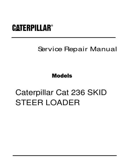 2007 cat 236 skid steer service manual. - Yamaha 9 9 outboard service manual.