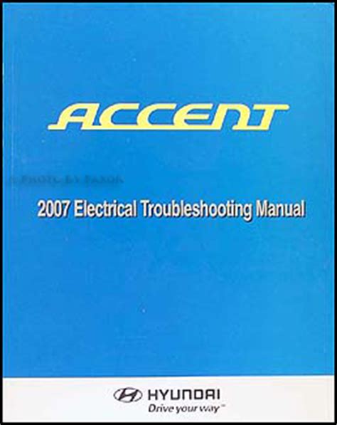 2007 hyundai accent electrical troubleshooting manual. - Juge de l'excès de pouvoir et les motifs de l'acte administratif.