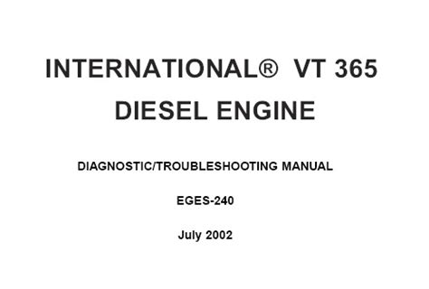 2007 international engine diagnostics manual vt365. - International harvester manual set loader h100c service manual.