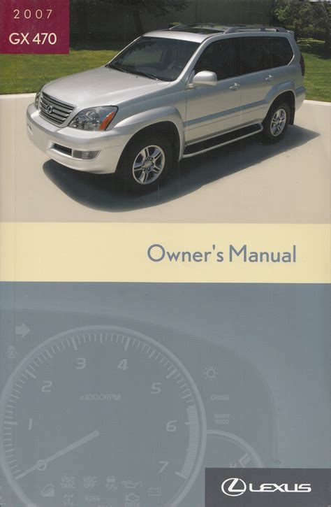 2007 lexus gx 470 owner manual. - Master preservations guide to property preservation.