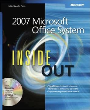 2007 Microsoft® Office System Inside Out ( B P G Inside Out)