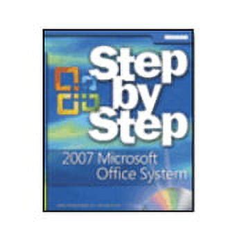2007 Microsoft® Office System Step By Step ( B P G Step By Step)