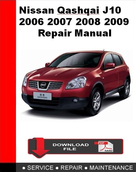 2007 nissan qashqai j10 factory service manual. - Honda civic si factory service manual download.