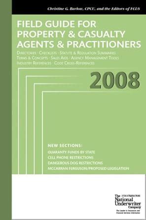 Read 2007 Field Guide For P C Agents And Practitioners 