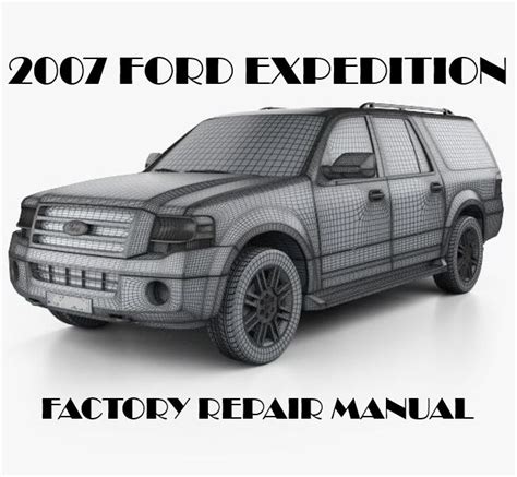Full Download 2007 Ford Expedition Shop Manual 
