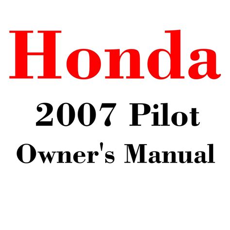 Download 2007 Honda Pilot Repair Manual 
