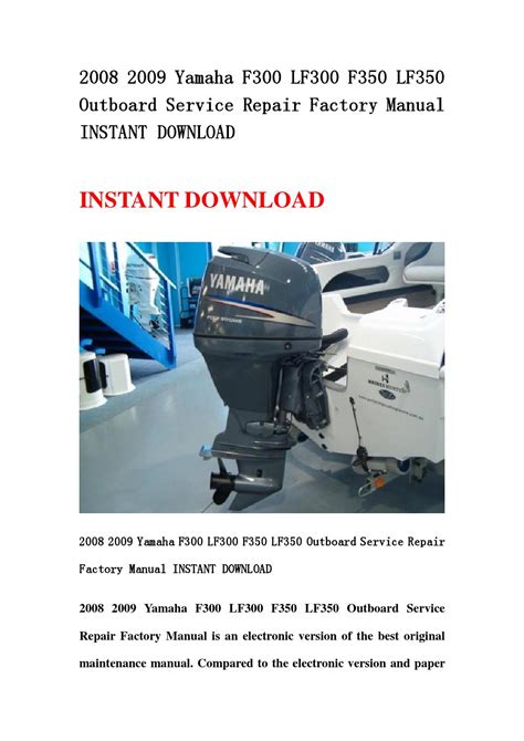 2008 2009 yamaha f300 lf300 f350 lf350 download immediato manuale di fabbrica riparazione servizio fuoribordo. - 2005 chevy chevrolet equinox owners manual.