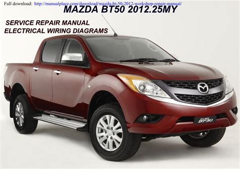 2008 2011 mazda bt50 wildtrak everest ranger service manual. - Mississippi musings with the old guide.