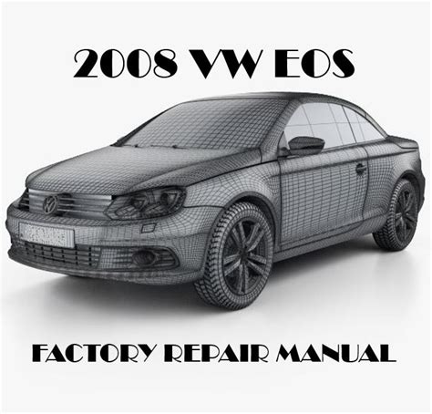 2008 volkswagen eos service repair manual software. - Coats powerman model 10 10 manual.