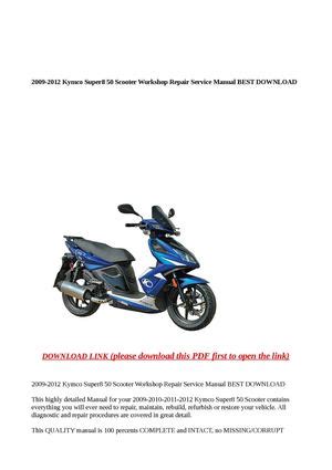 2009 2012 kymco super8 50 scooter workshop repair service manual best. - A la recherche d'une ombre chinoise.