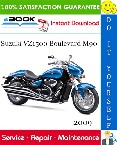 2009 2014 suzuki vz1500 boulevard m90 service handbuch reparatur. - 2001 yamaha c90 hp outboard service repair manual.