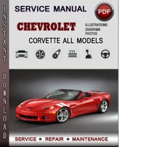 2009 chevrolet corvette service repair manual software. - Les logis parisiens de rené boylesve.