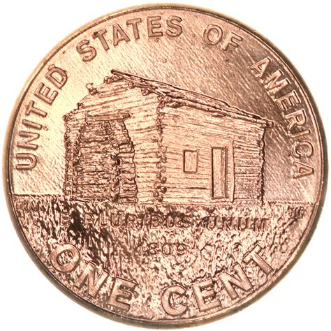 The “log cabin” Lincoln penny is formally known as the 2009 Birth & Childhood penny, from the Bi-Centennial release. It depicts the birthplace of Lincoln, over 200 years ago. The current value for this modern penny is $0.05 if you have it uncirculated condition – this price should rise over the next hundred years or so.