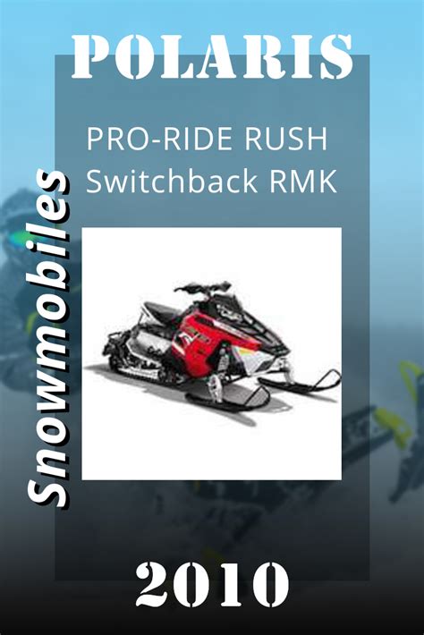 2010 2012 polaris rush switchback rmk high performance service manual. - Southern baptist policy and procedure manuals.