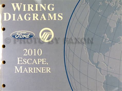 2010 ford escape and mercury mariner wiring diagram manual original. - Thinking for a change group manual.
