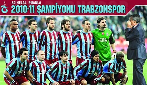 2010 ve 2011 şampiyonu neden trabzonspor