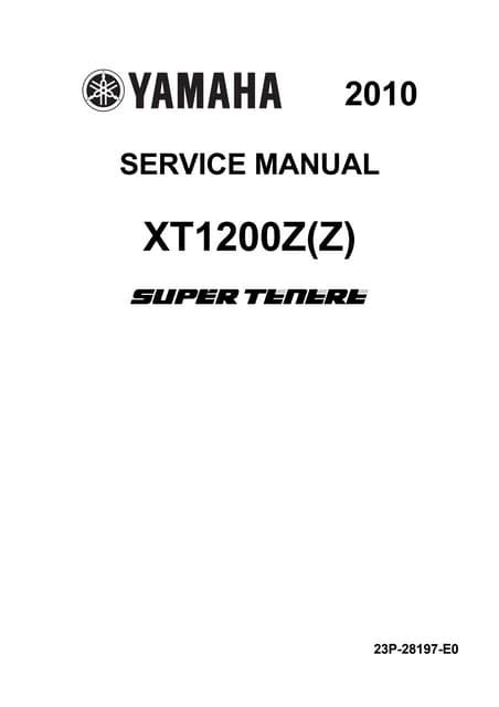 2010 yamaha xt1200z super tenere service reparatur werkstatt handbuch download. - Briggs stratton repair manual 273521 download.