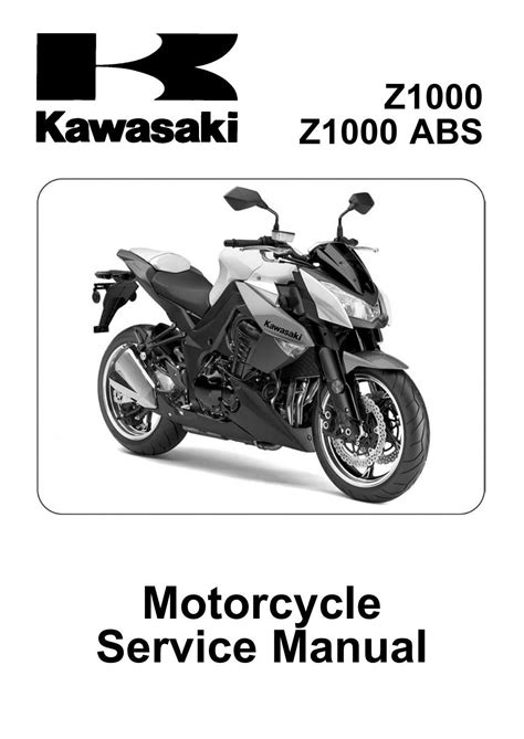 Read Online 2010 2013 Kawasaki Z1000 Abs Service Repair Manual 