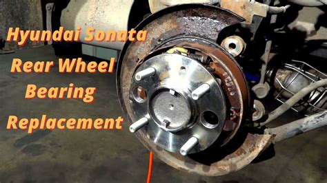 2011 Hyundai Sonata Wheel Bearing: The Essential Guide to Maintenance and Replacement