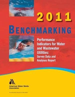 2011 benchmarking performance indicators for water wastewater utilities. - Voces y mestizaje cultural en romances del río seco.