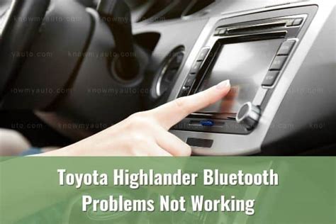 2011 toyota highlander bluetooth problems.  When using the hands-free s...