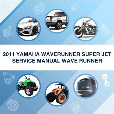 2011 yamaha waverunner super jet service handbuch. - Compair broomwade 6000 e kompressor service handbuch.