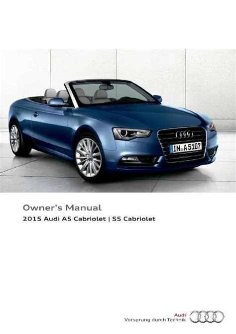 2012 audi a5 cabriolet owners manual. - Repair manual for can am ds250.