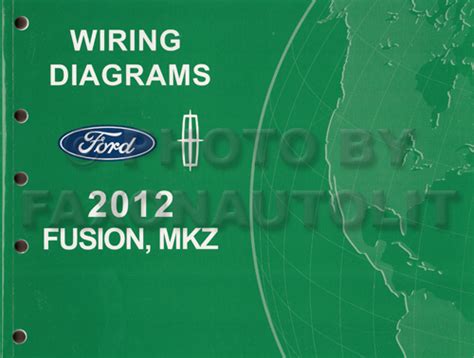 2012 ford fusion lincoln mkz wiring diagram manual original. - Mercedes benz setra bus maintenance manual.