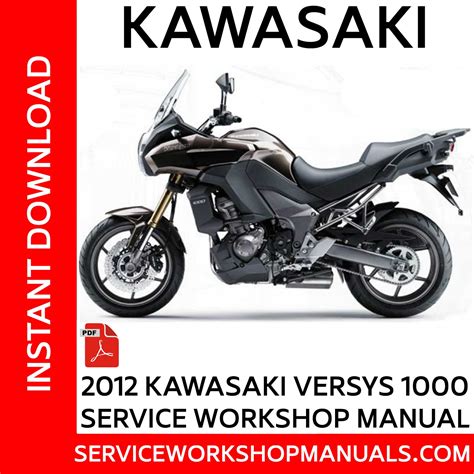 2012 kawasaki versys 1000 klz1000ac service repair workshop manual download. - Showa sff fork manual kx250 2012.