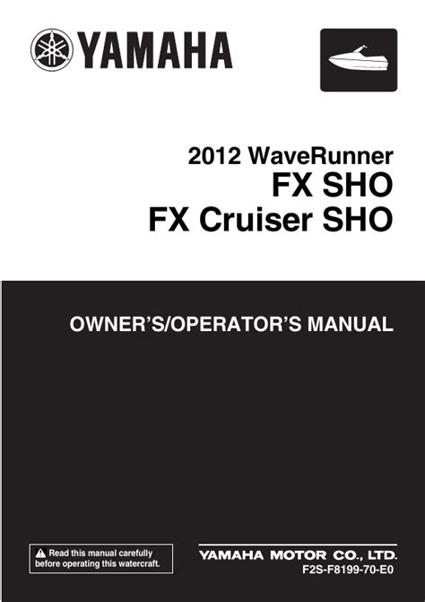2012 yamaha fx sho operators manual. - Central machinery band saw parts manual.