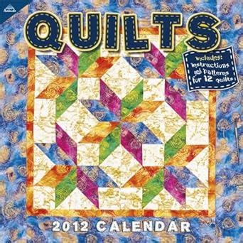 Read Online 2012 Quilts 12X12 Wall Calendar 