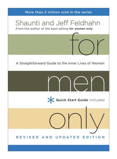 2013 For Men Only Revised And Updated Edition By Shaunti Feldhahn A Straightforward Guide To The Inner Lives Of Women Multnomah
