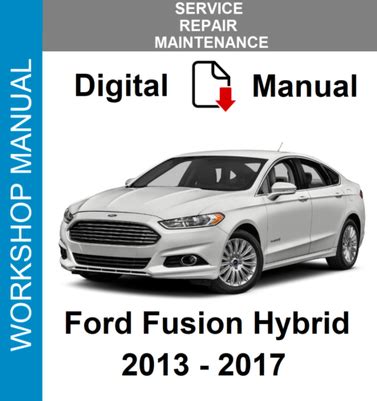 2013 ford fusion hybrid factory repair manual. - Nutzungsverha ltnisse an forstfla chen für zwecke der verteidigung.